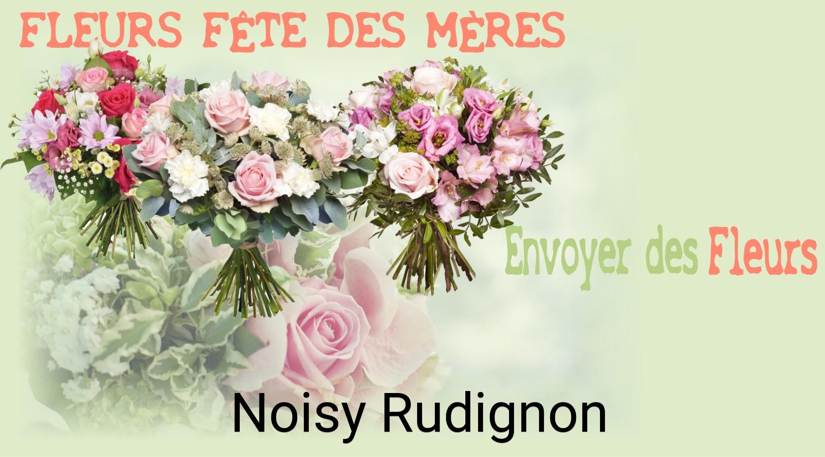 Bouquet de Fête des Mères livré à Noisy-Rudignon
